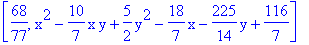 [68/77, x^2-10/7*x*y+5/2*y^2-18/7*x-225/14*y+116/7]